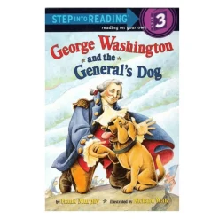 PENGUIN RANDOM HOUSE LLC George Washington and the General's Dog