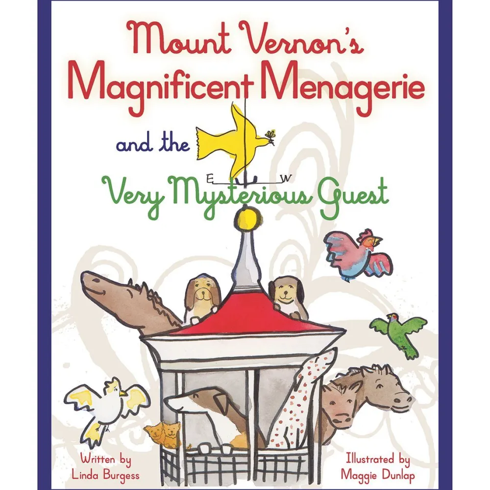 The Shops at Mount Vernon Mount Vernon's Magnificent Menagerie