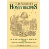 Kenning Books, LLC. Old Favorite Honey Recipes
