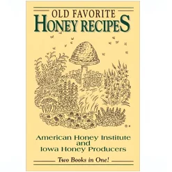 Kenning Books, LLC. Old Favorite Honey Recipes