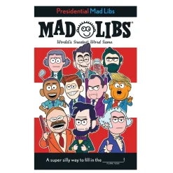 PENGUIN RANDOM HOUSE LLC Presidential Mad Libs