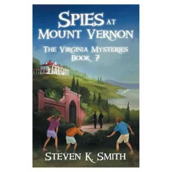 My Boys3 Press LLC Spies At Mount Vernon