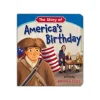 HACHETTE GROUP The Story of America's Birthday Board Book