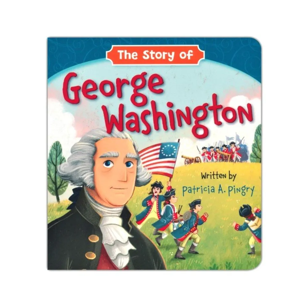 HACHETTE GROUP The Story of George Washington Board Book