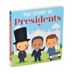SIMON & SCHUSTER The Story of Presidents Board Book